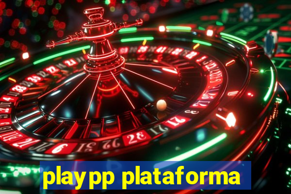 playpp plataforma